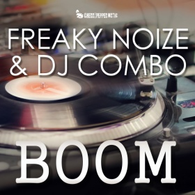 FREAKY NOIZE & DJ COMBO - BOOM